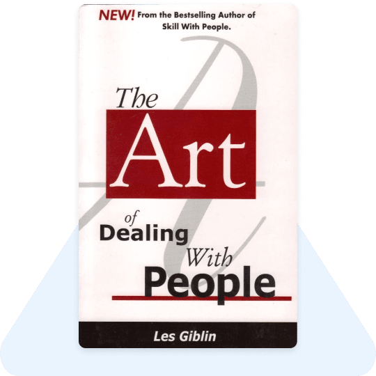 The Art of Dealing with People