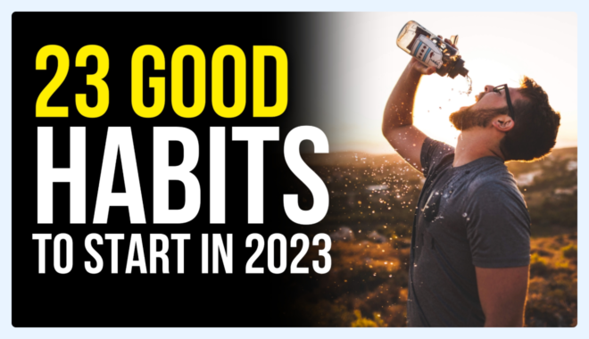 Good Habits To Start