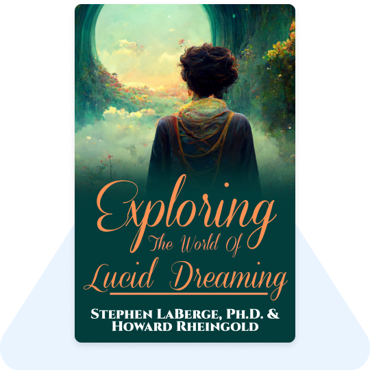 The World of Lucid Dreaming